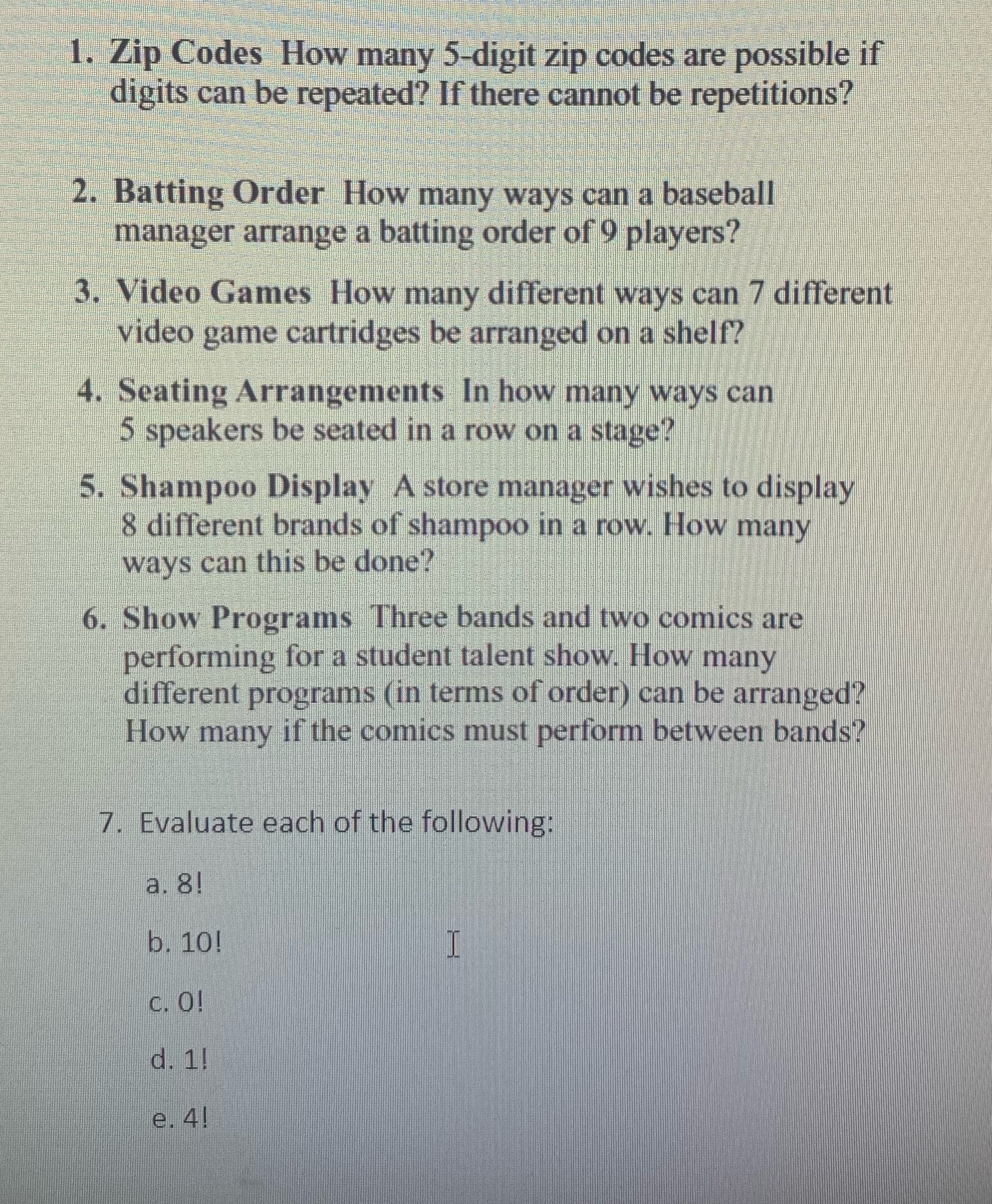 digits can be repeated? If there cannot be repetitions? 2. Batting Order