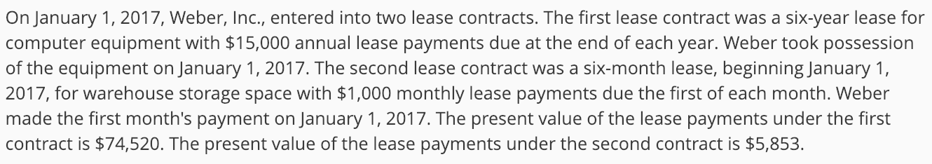 entered into two lease contracts . The first lease contract was a