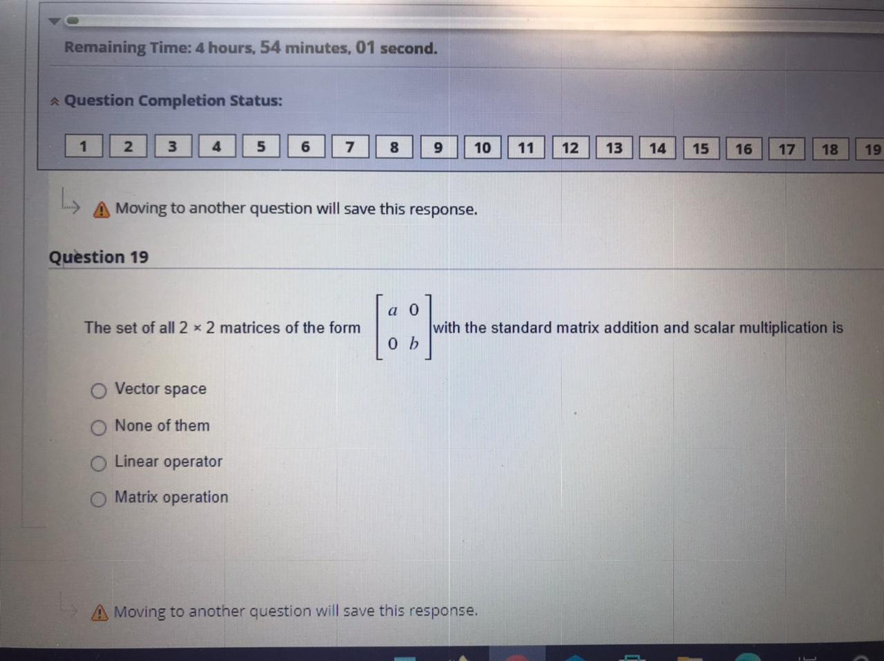 of them Linear operator Matrix operation A Moving to another question will