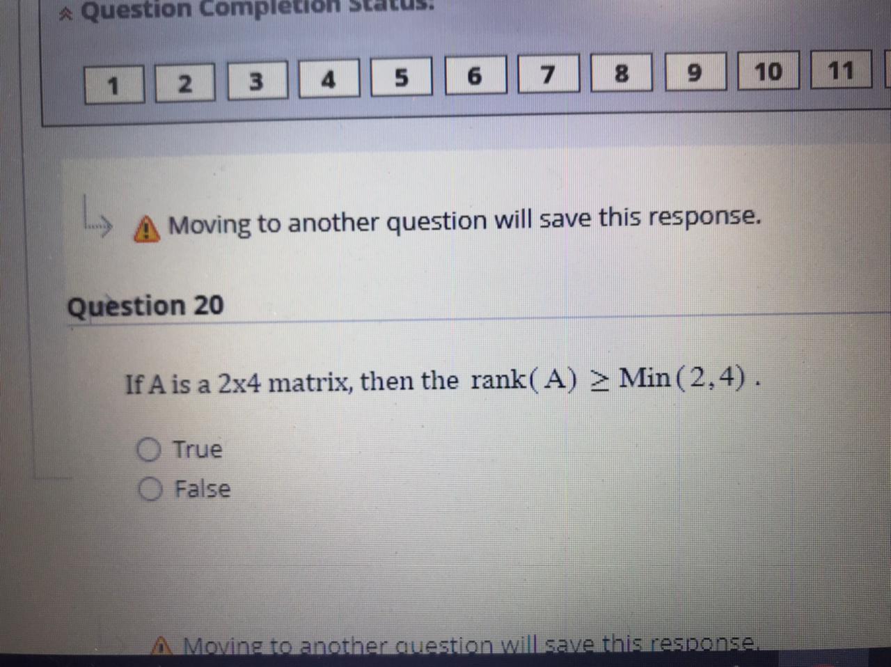 save this response.* Question Completion status, 2 3 5 6 7 8