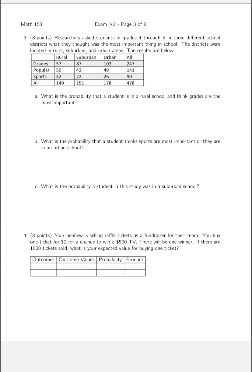 Page 3 of 8 3. (8 points) Researchers asked students in grades