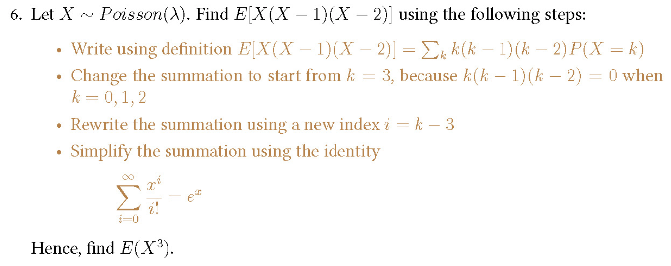 - 2)] using the following steps: . Write using definition E[X(X -