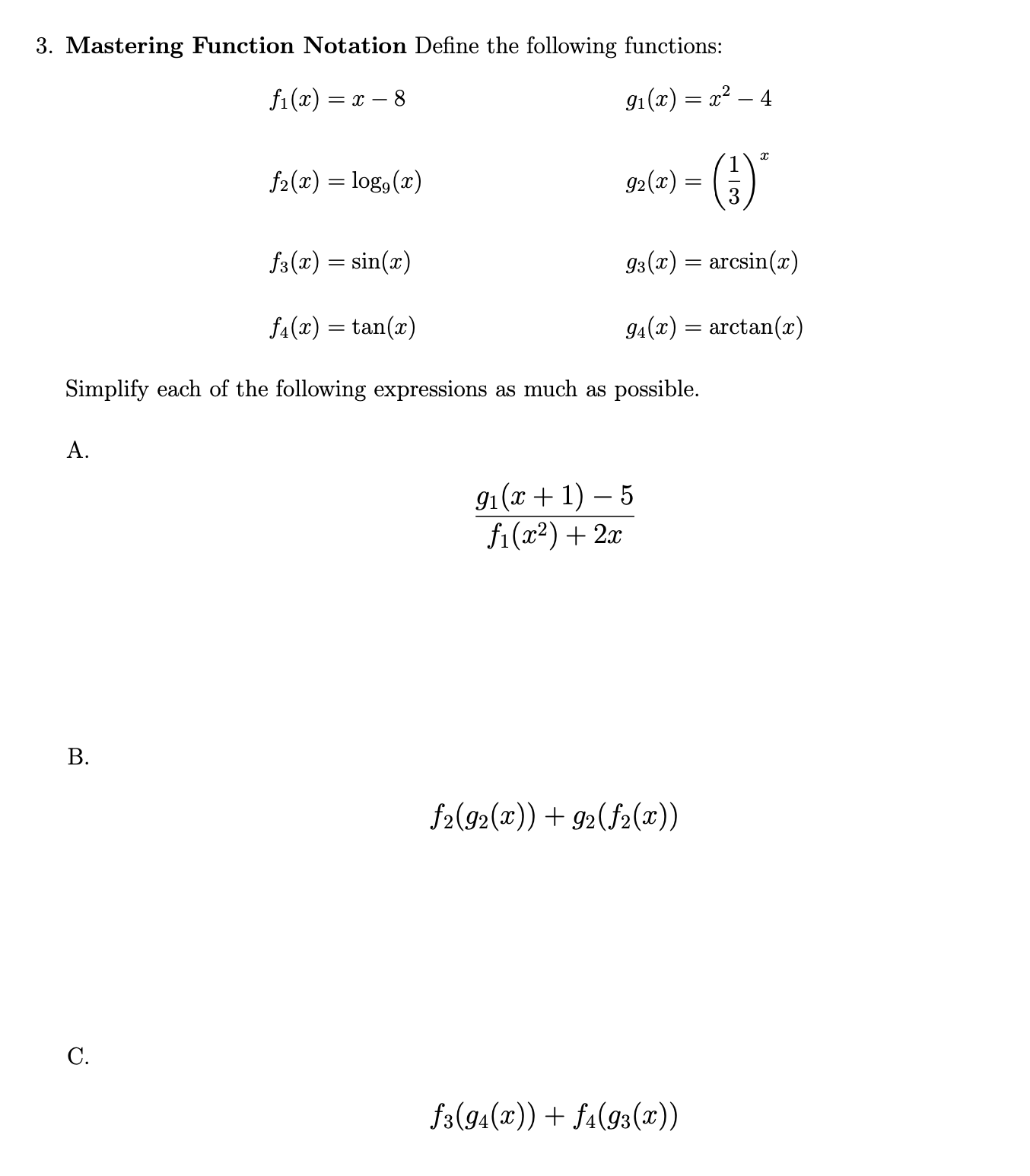  3. Mastering Function Notation Define the following functions: f1(20) = 2-8