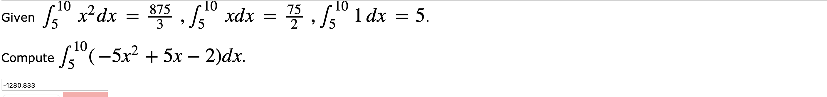  \fGiven 5 f(x)dx = 5 , ], f(x)dx = 10 ,