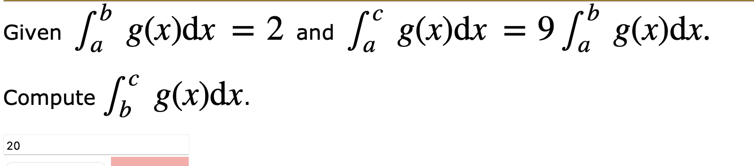 Answer Incorrect. Tries 3/99 Previous Tries b.) / [9f(x) - 48(x)]dx =