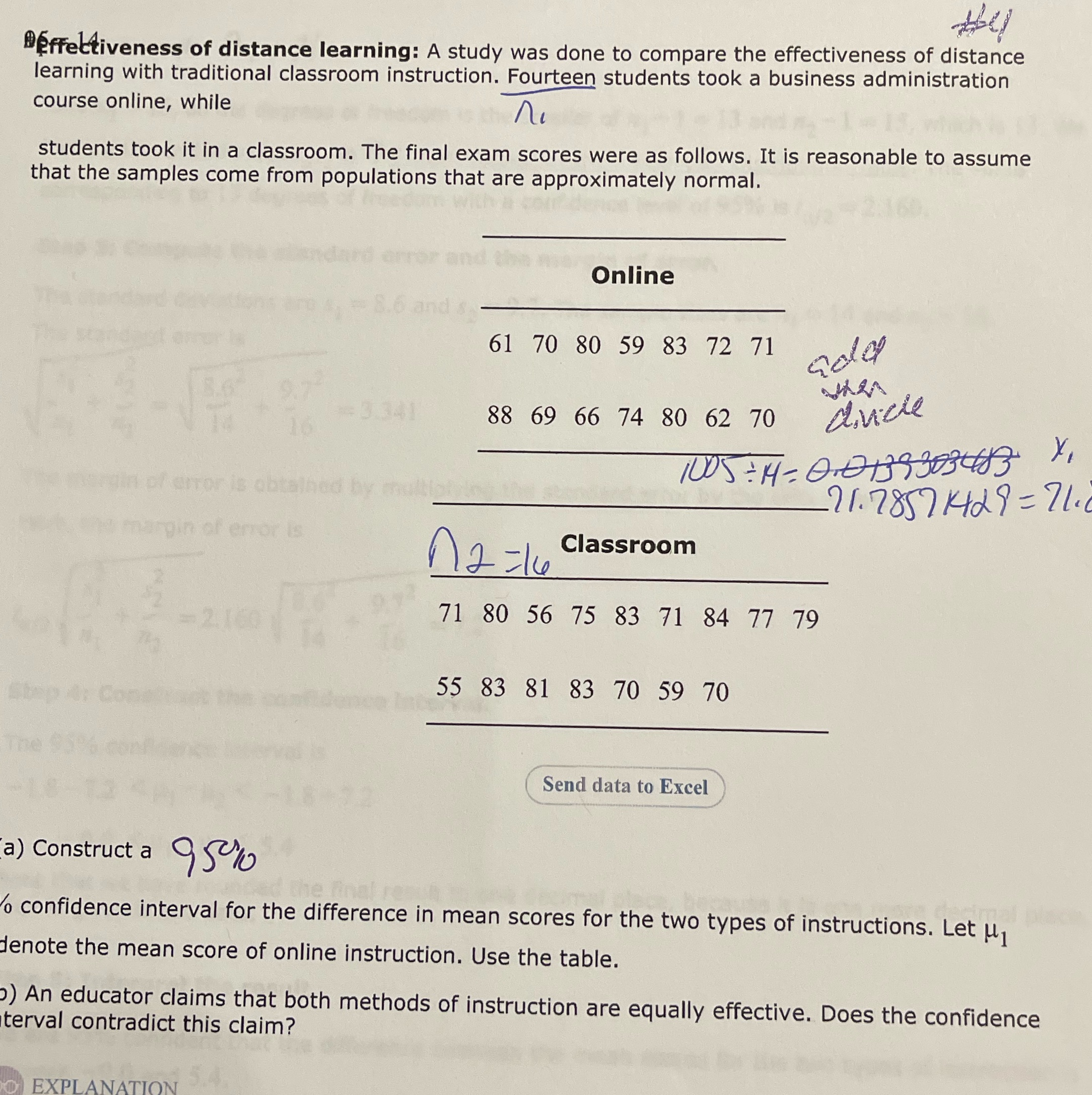 Construct an 80% confidence interval for the difference between the mean