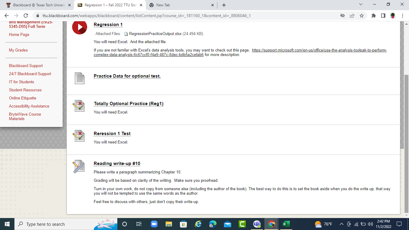 My Grades If you are not familar with Excel's data analysis tools,