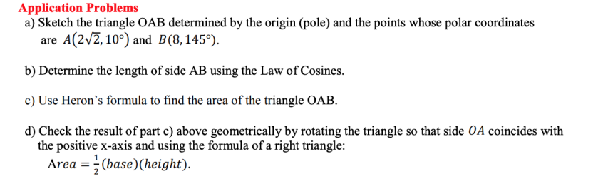  Application Problems a) Sketch the triangle GAB determined by the origin