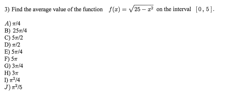  3) Find the average value of the function f(x) = V25