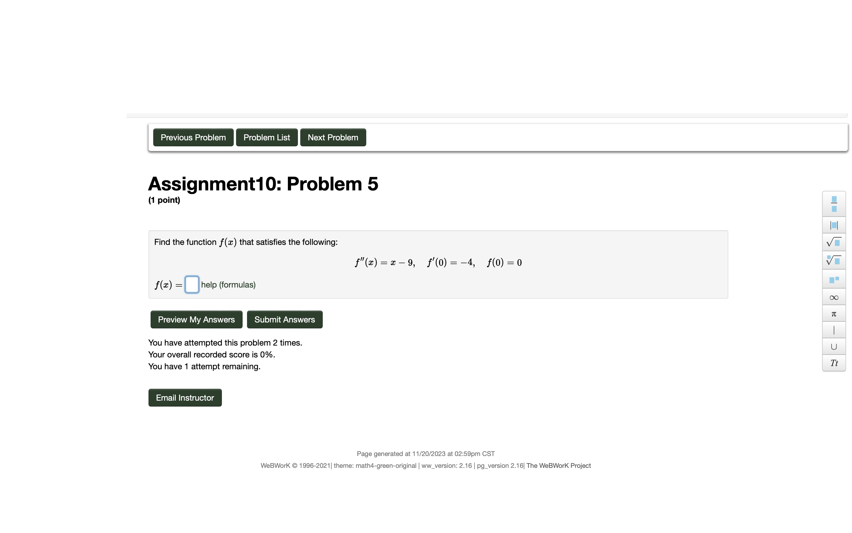 f ( 0 ) = 0 f (2) = help (formulas) Preview