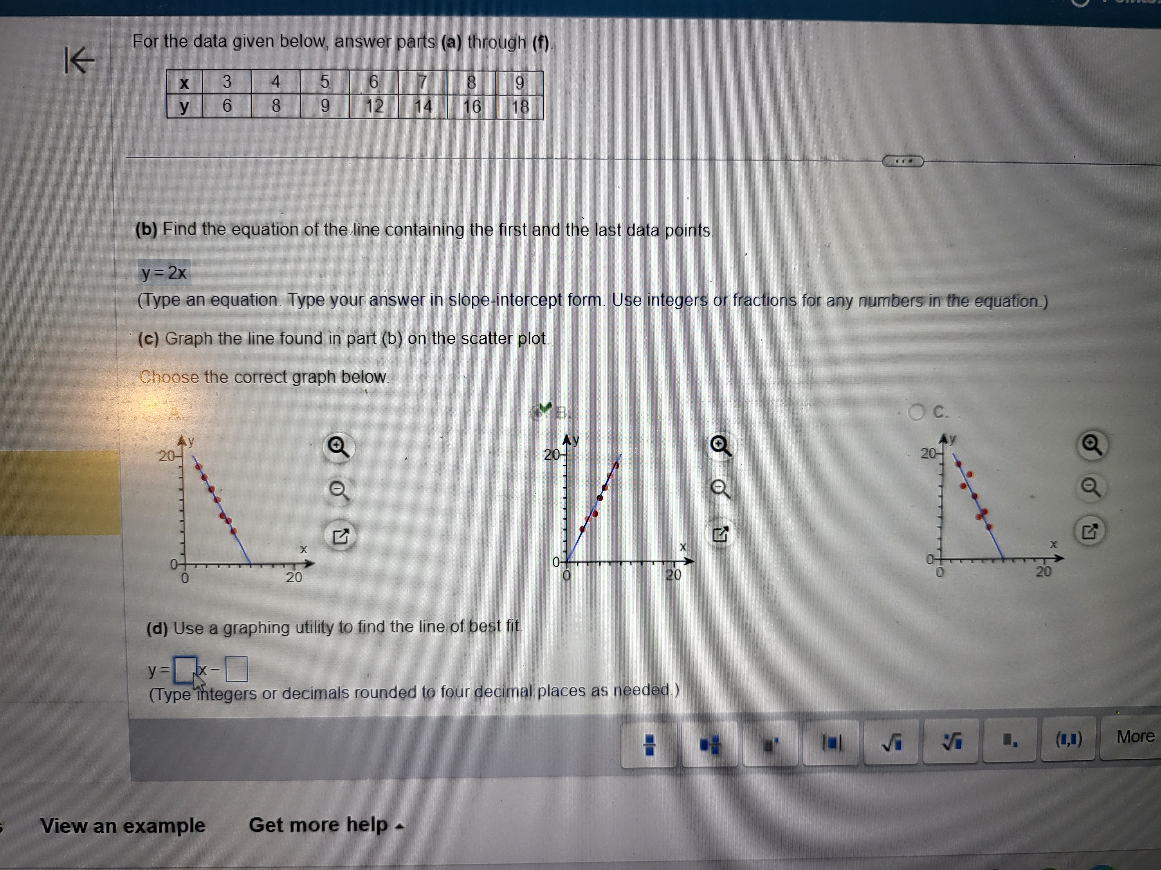  For the data given below, answer parts (a) through (f) X