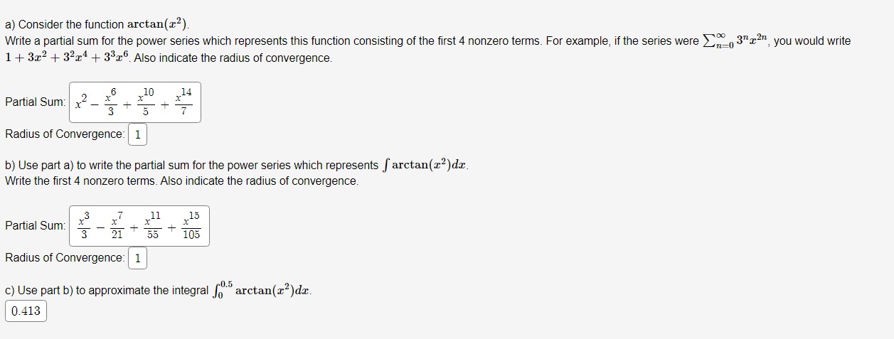 a) Consider the function a1"::ta.::1(:z:2 ), Write a partial sum for