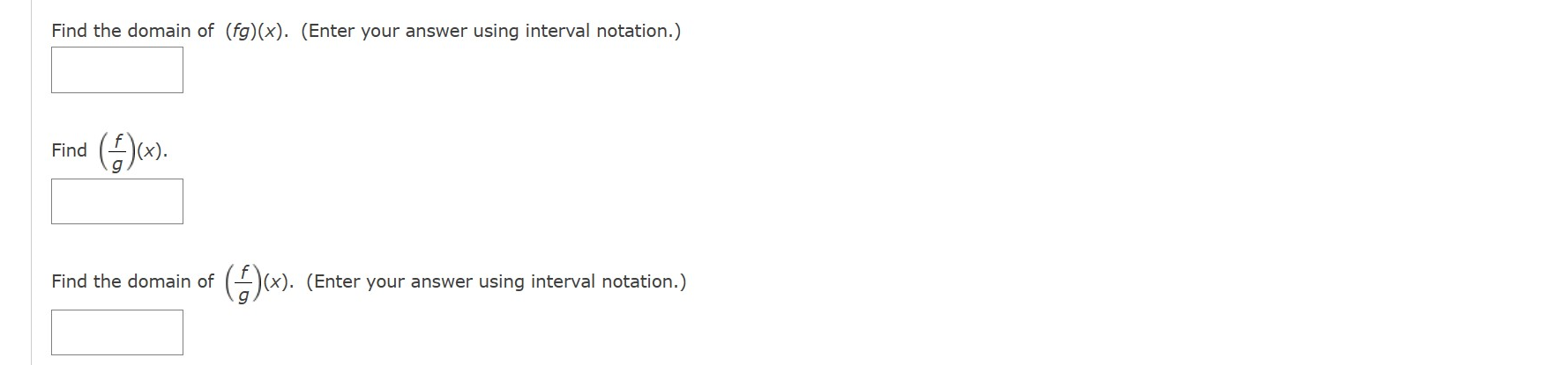 TEACHER PRACTICE ANOTHER Find F+ g, f g, fg, and y and