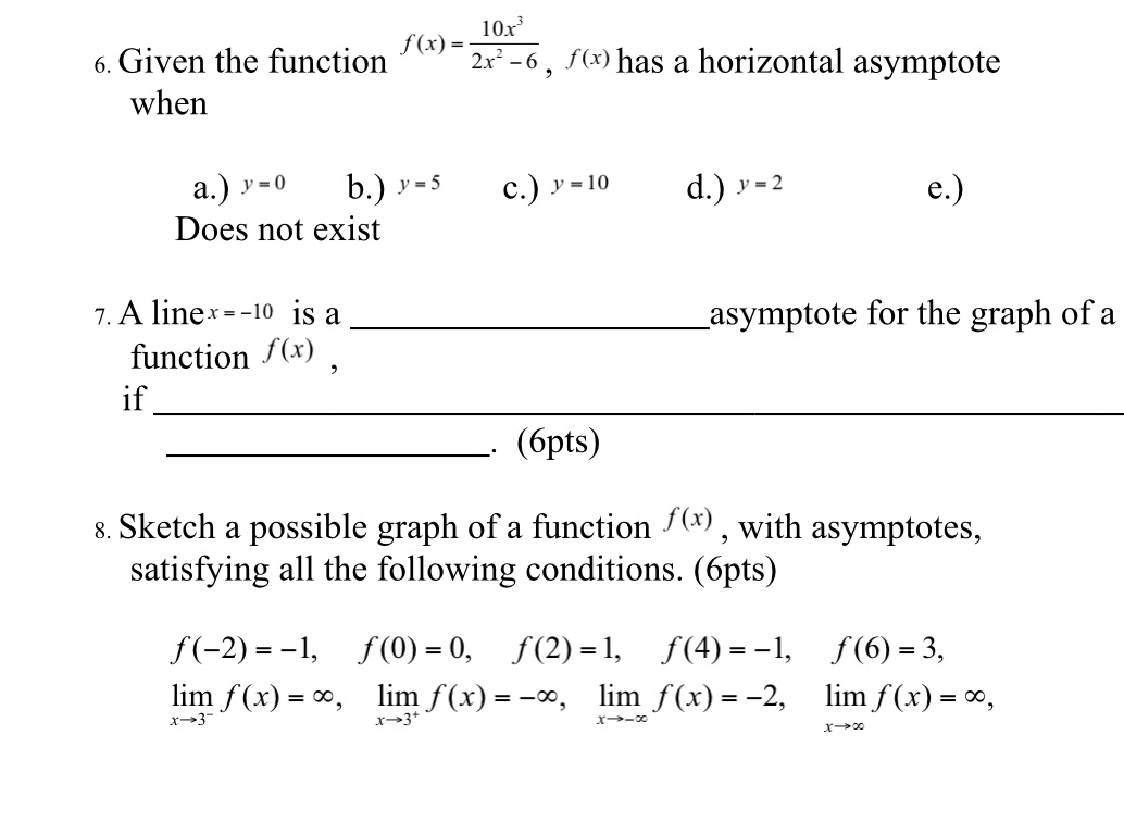  6. Given the function f ( x ) =- 10x3 2x3