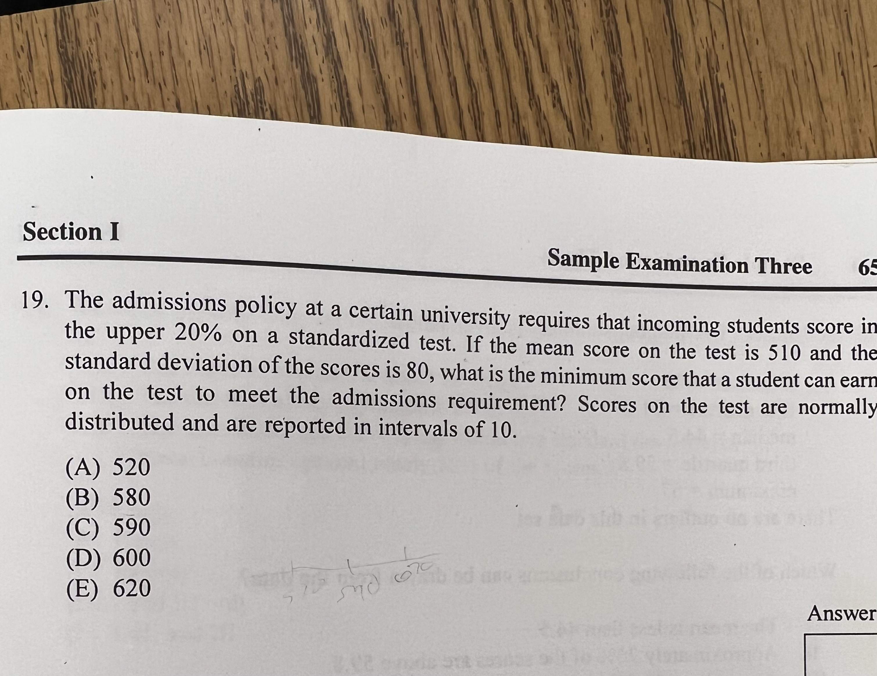 was 75 with a standard deviation of four. What would be the