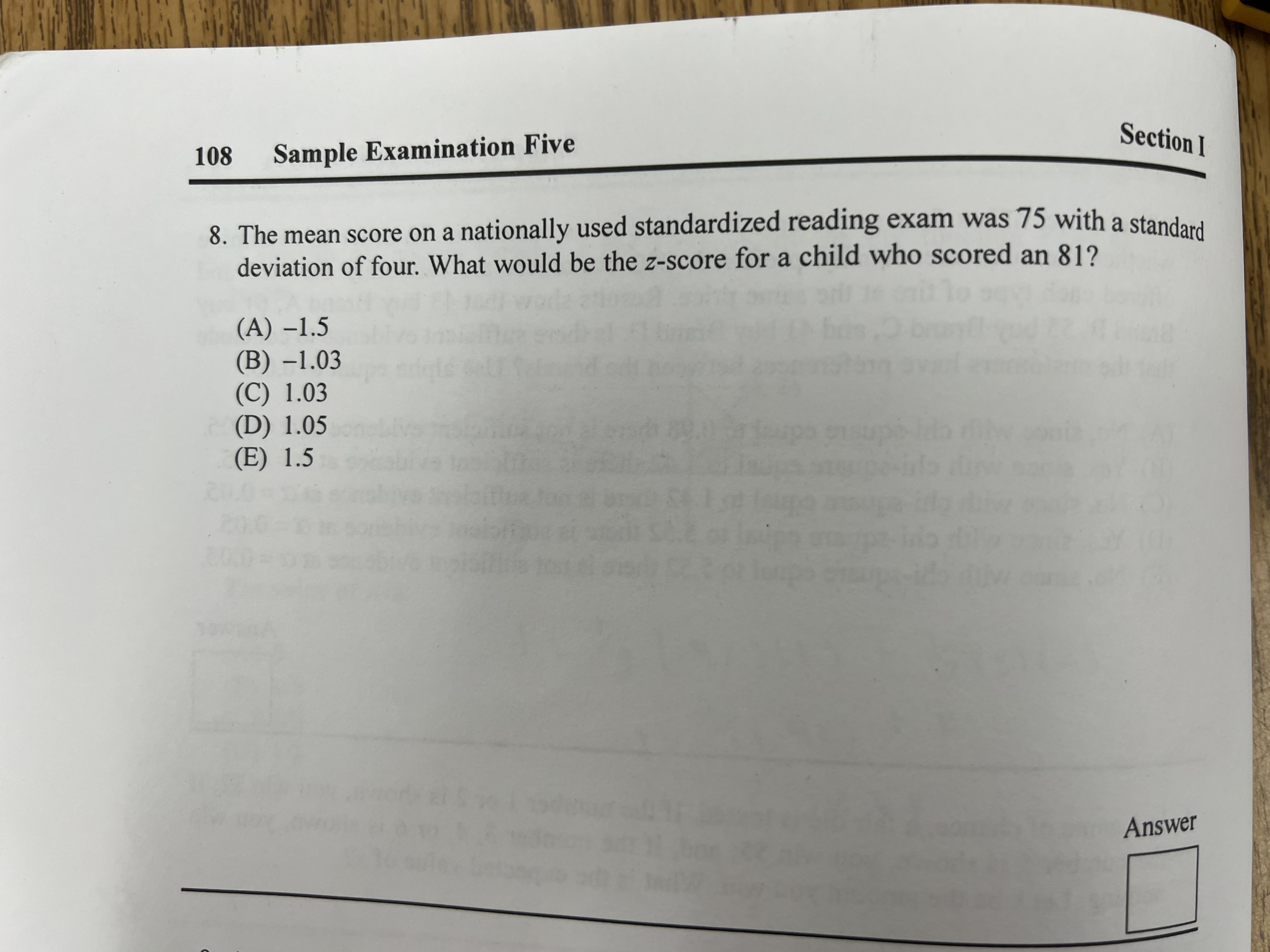 z-score for a child who scored an 81? (A) -1.5 B) -1.03