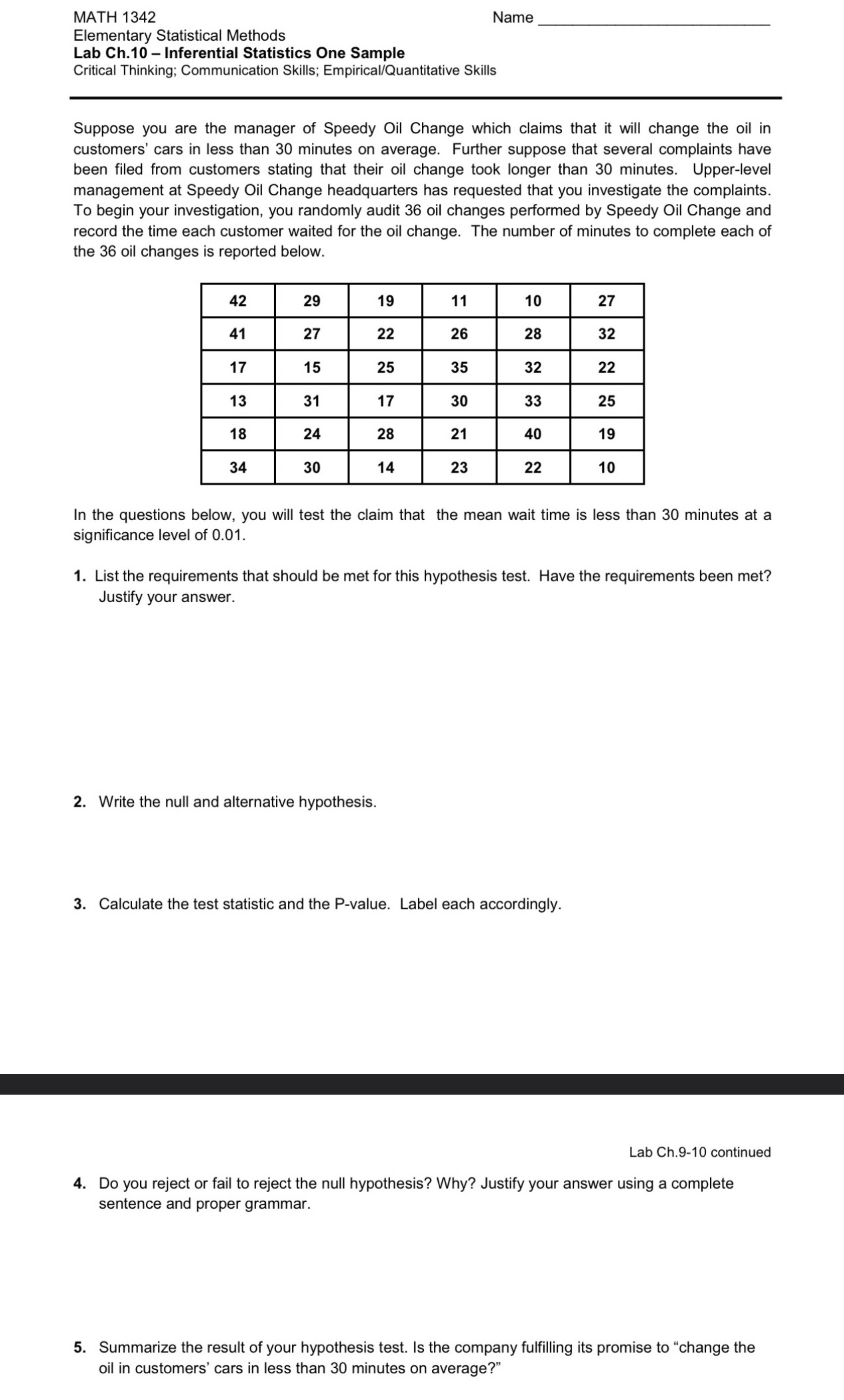 Sample Critical Thinking; Communication Skills: EmpiricaiiQuantitative Skills Suppose you are the manager
