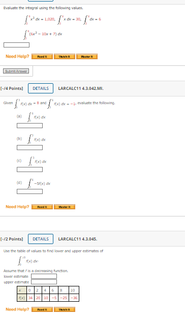 clear format so that I may have a better understanding. Evaluate the