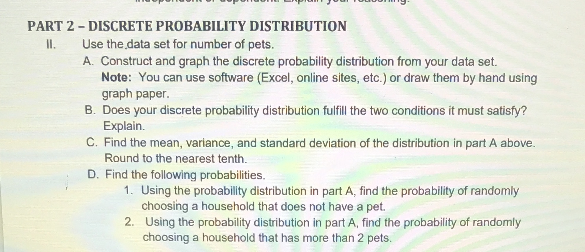  Please write each probability as fractions in simplest form and/ or
