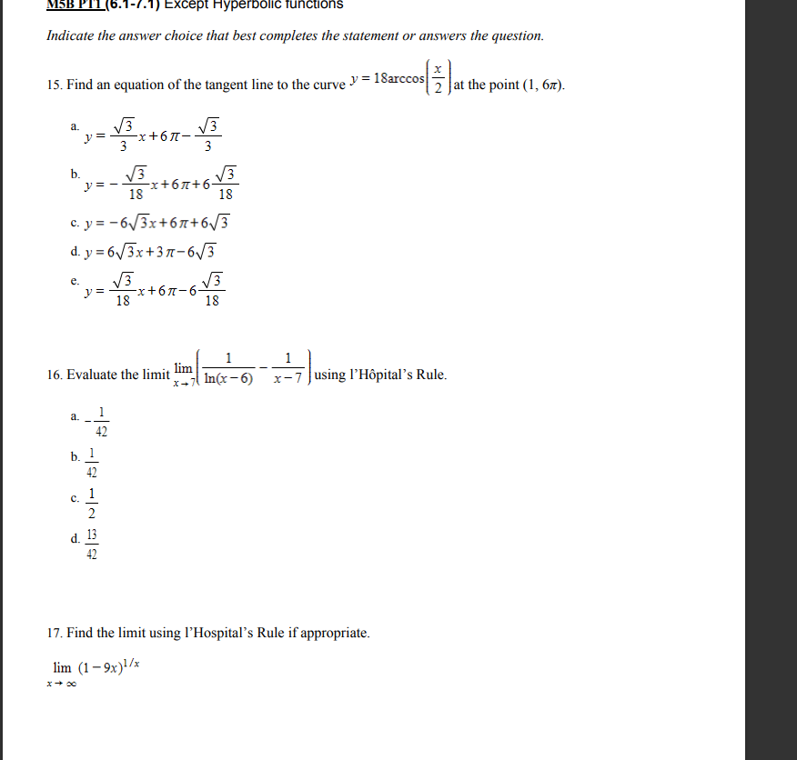  'T1 (6.1-7.1) Except Hyperbolic T Indicate the answer choice that best