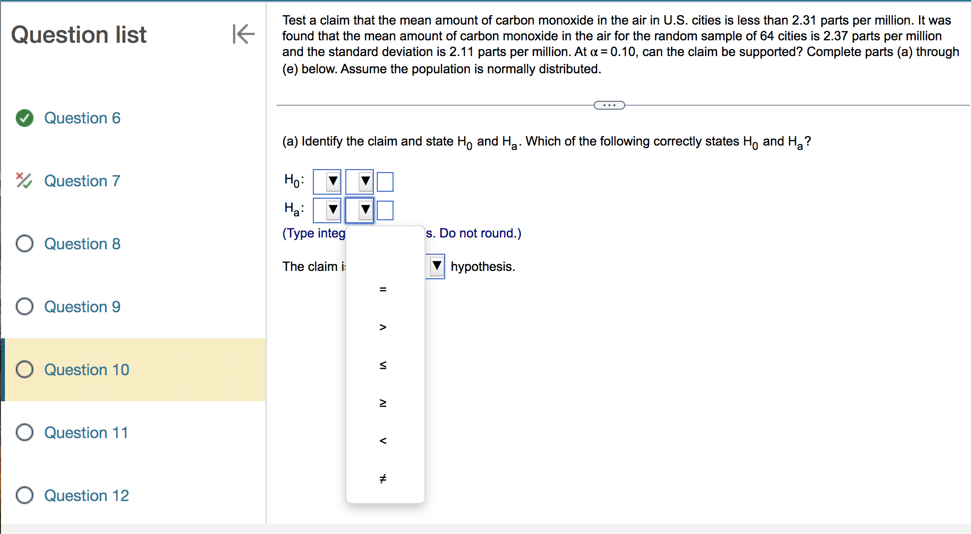 be supported? Complete parts (a) through (e) below. Assume the population is