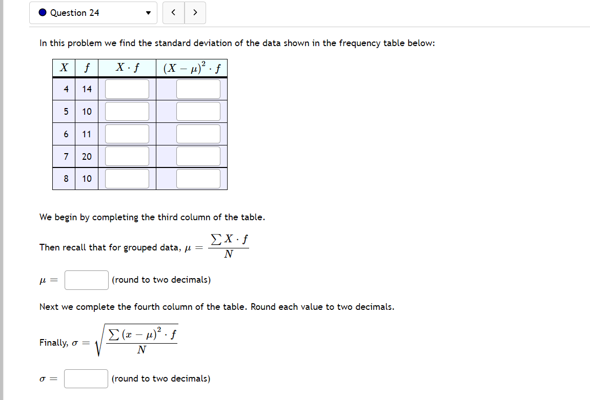 Question 24 In this problem we find the standard deviation of