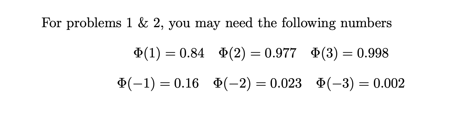 For problems 1 & 2, you may need the following numbers qi)