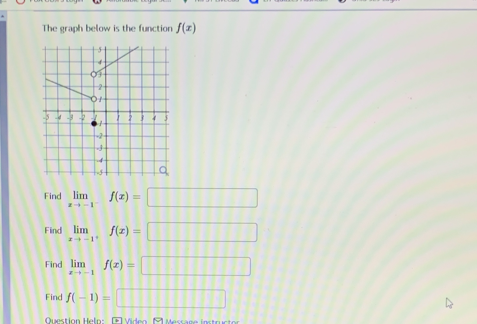  The graph below is the function f(I) 2- Find lim f(x)