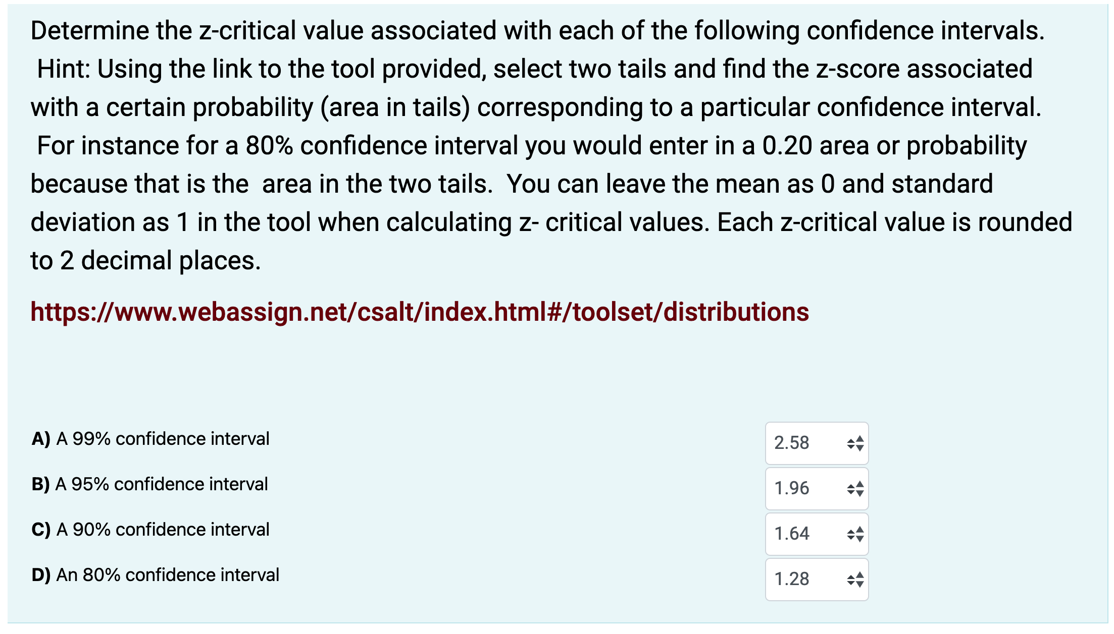 distribution to answer question https://www.desmos.com/calculator/xwe9ywwjik A) How many ways could student get