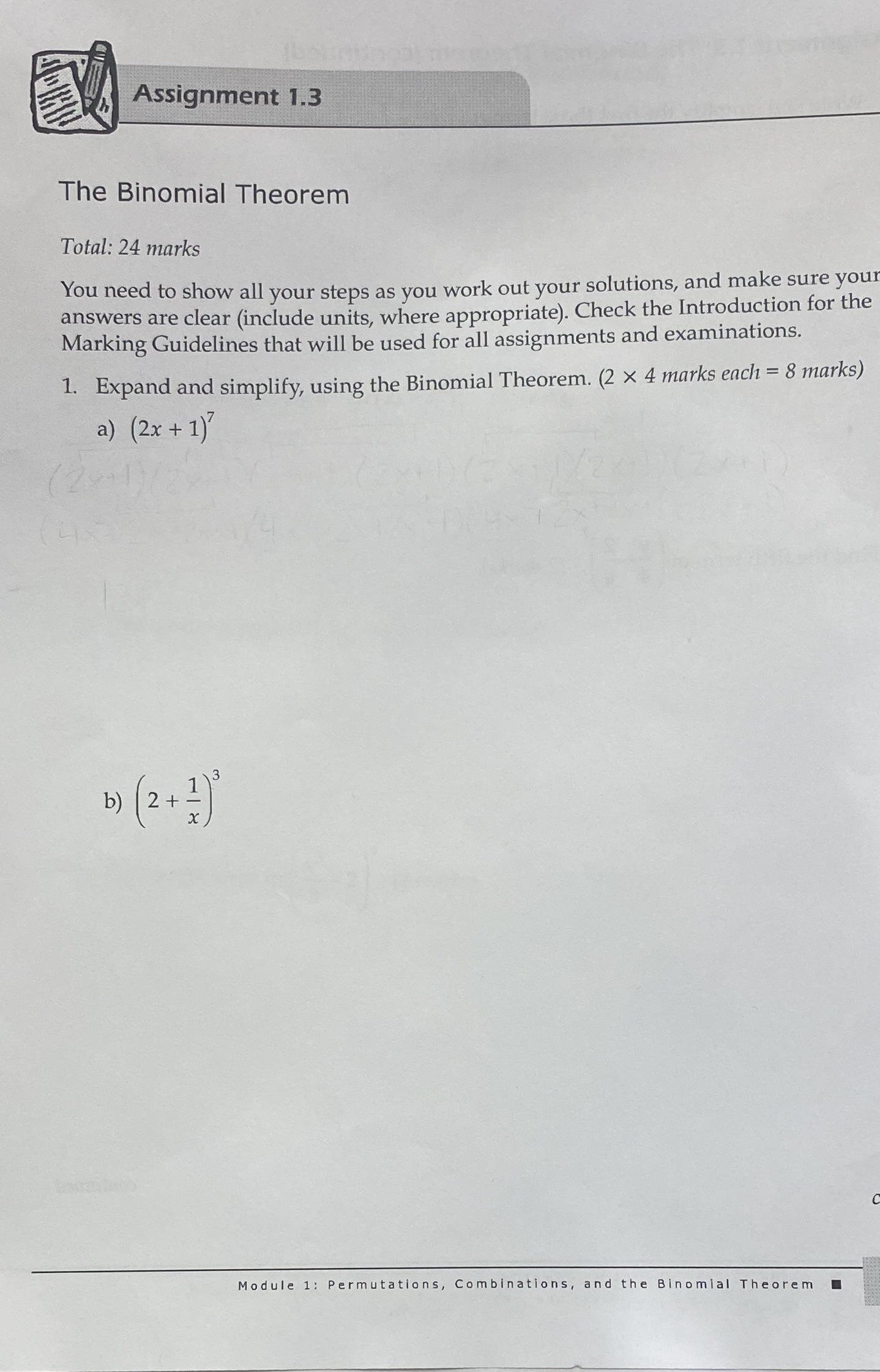  Assignment 1.3 The Binomial Theorem Total: 24 marks You need to