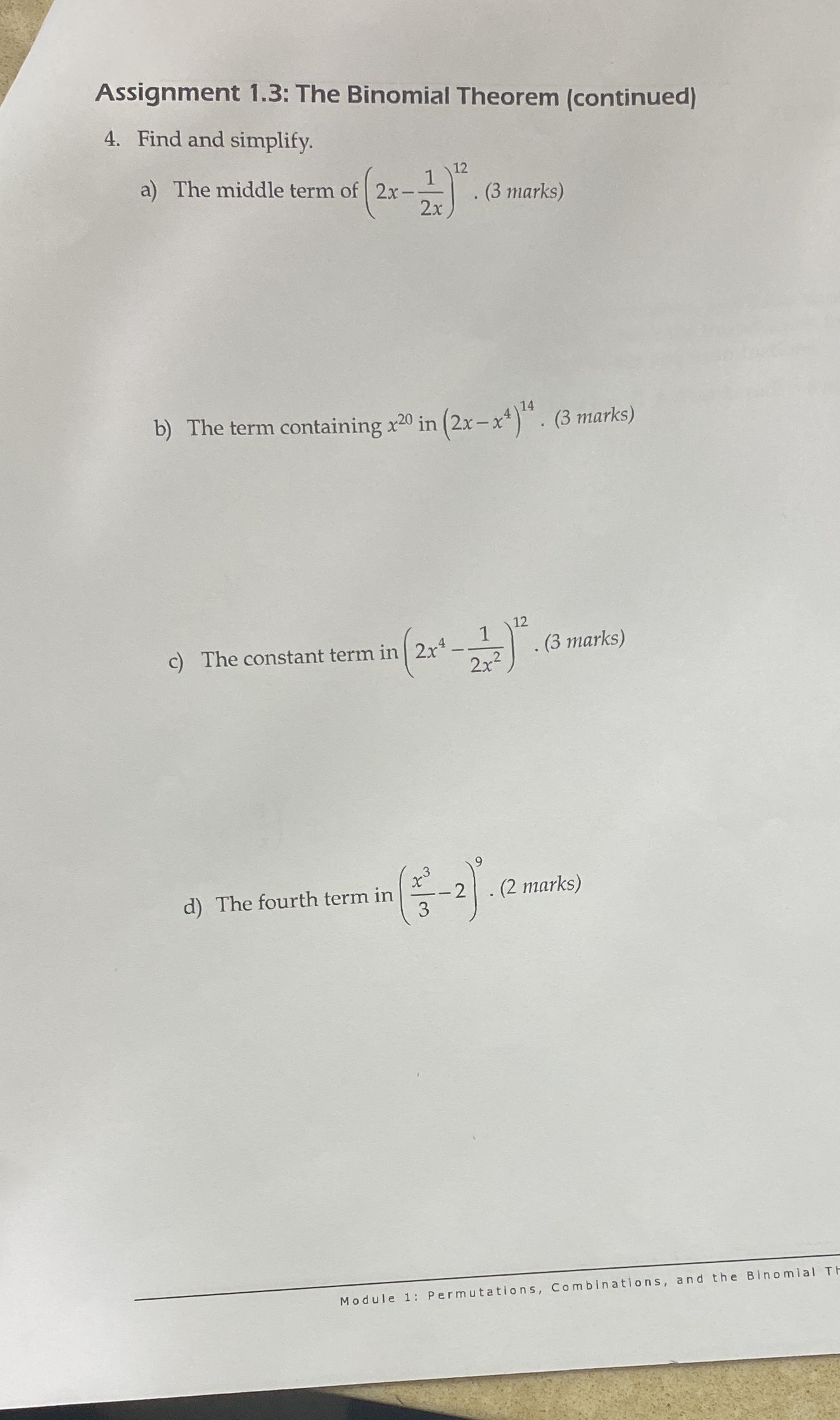 Assignment 1.3: The Binomial Theorem (continued) 4. Find and simplify. a)