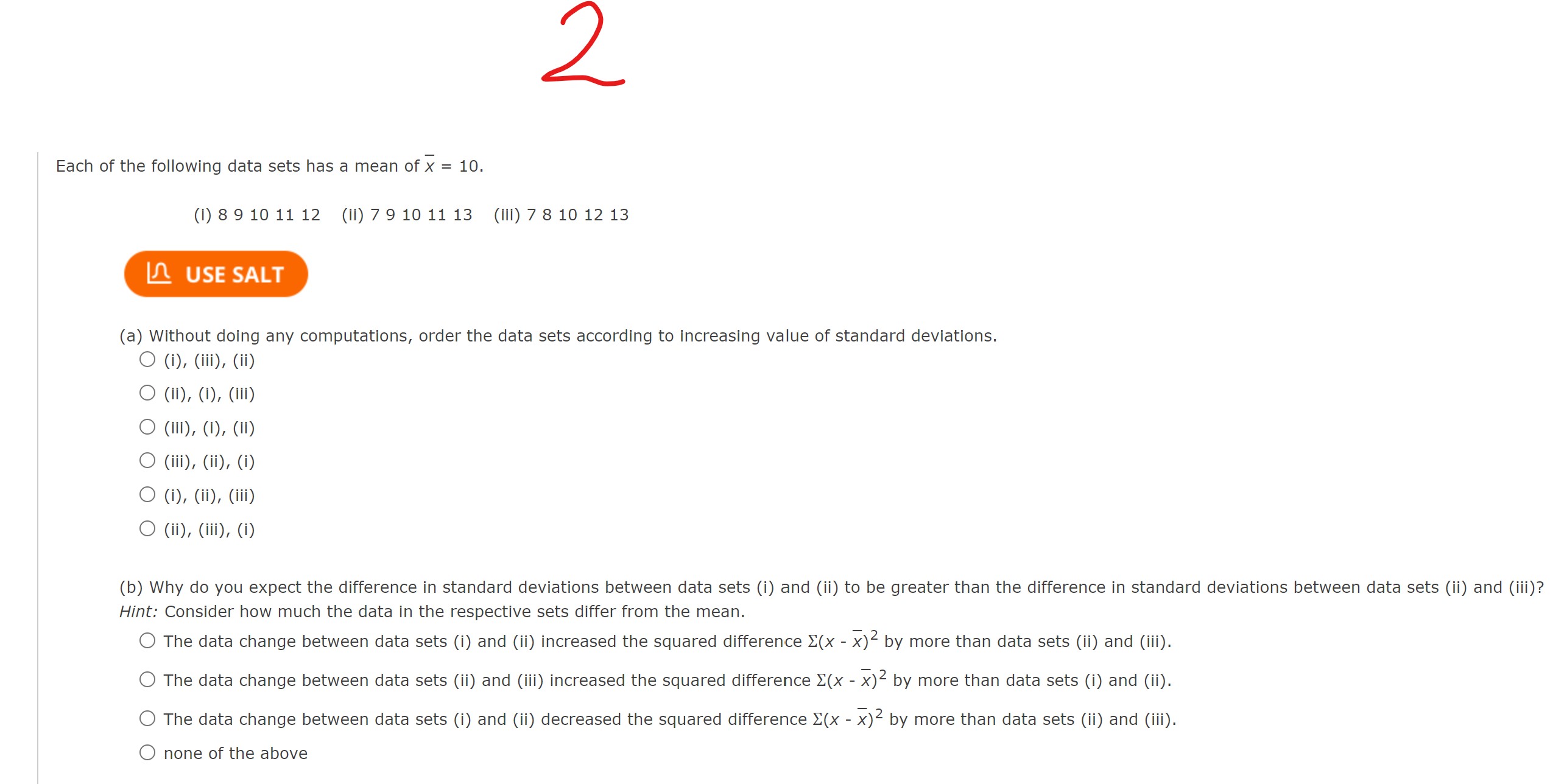 3, 6, 7, 9 (a) Find the range. :l (b) Use the