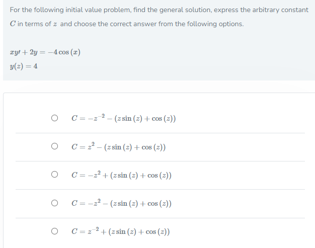 the arbitrary constant C in terms of z and choose the correct