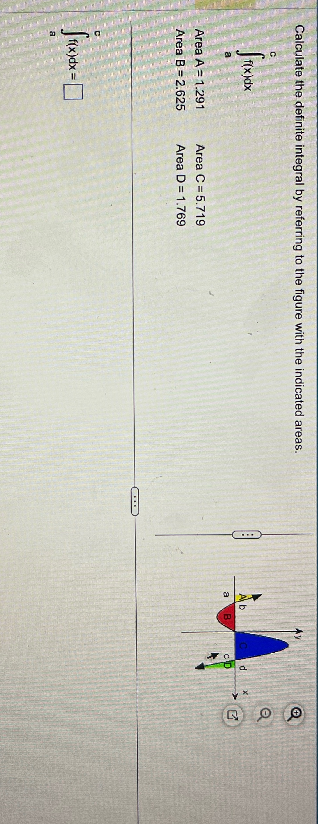 I need help with this problem Calculate the definite integral by