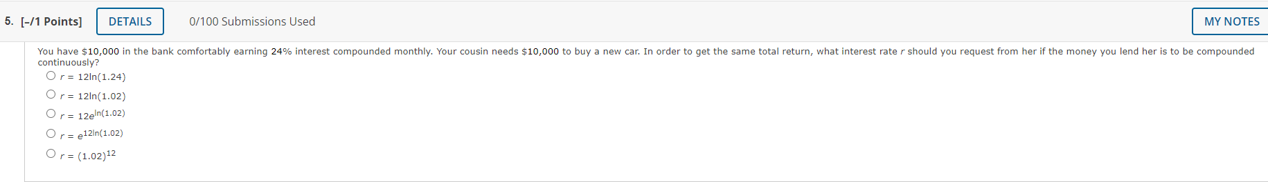 [-11 Points] DETAILS 0/100 Submissions Used MY NOTES You have $10,000 in