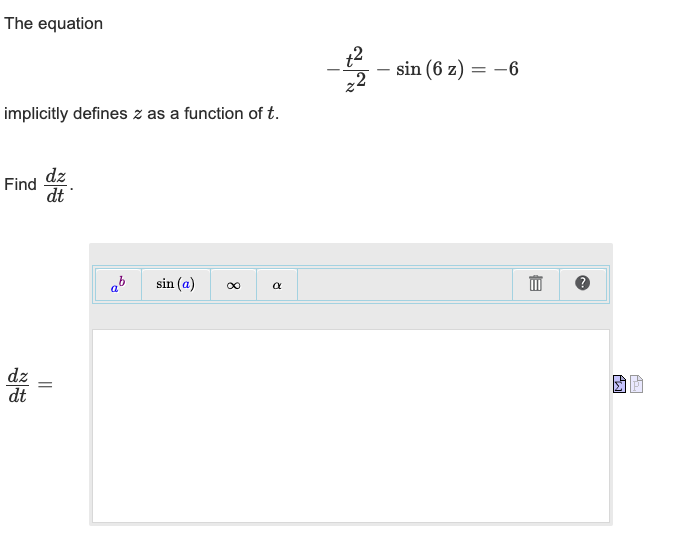 as a function of t. Find dz dt sin (a) ? dz