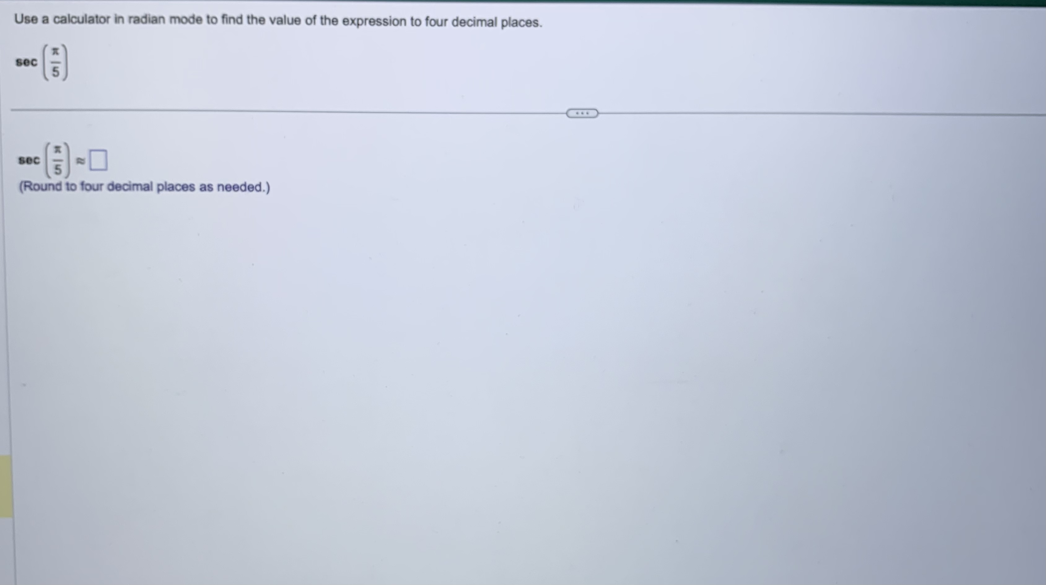 answer box to complete your choice. O A. cot (Simplify your answer,