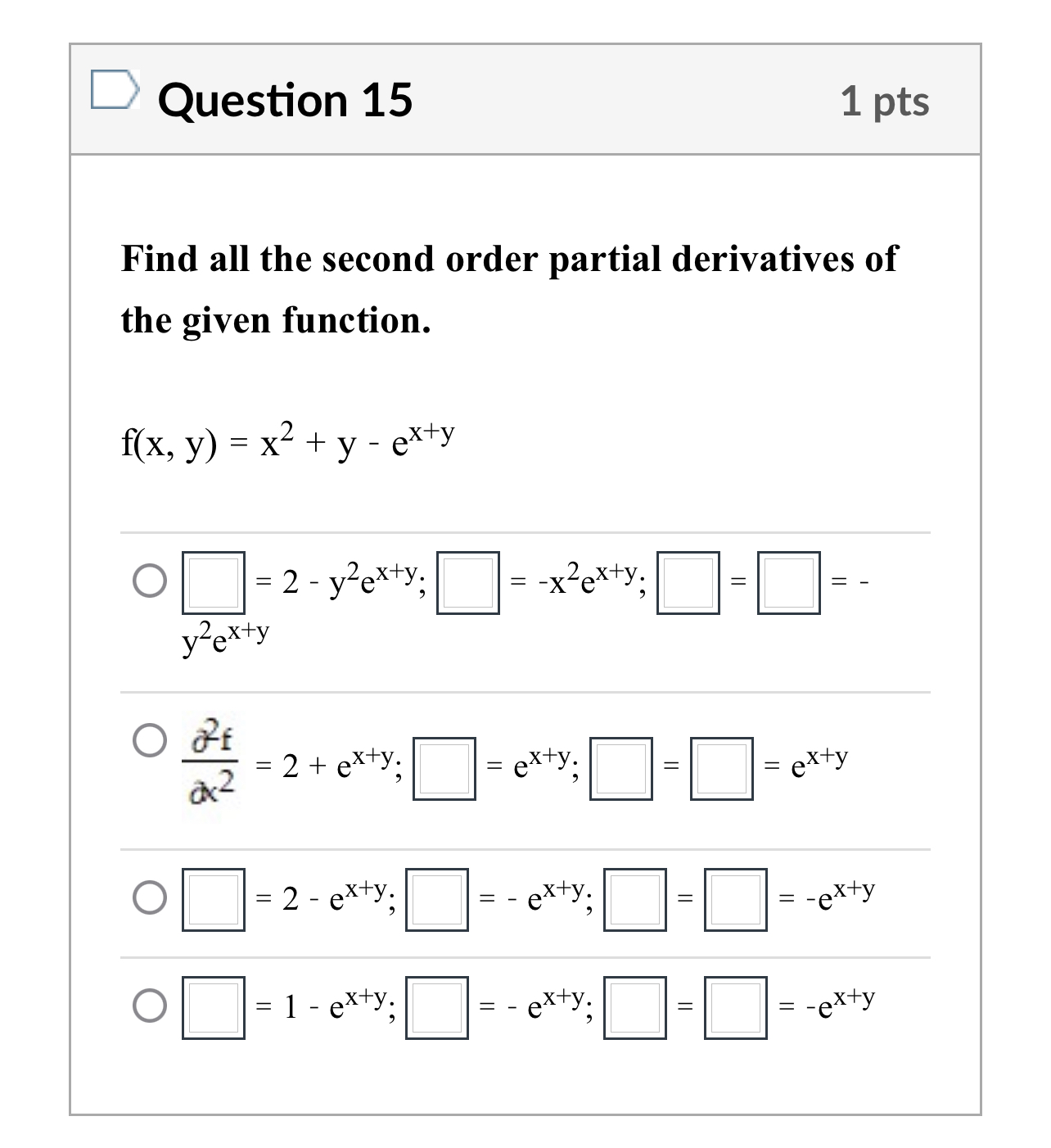 for the following function. 1 f( x, y) = x2 + v