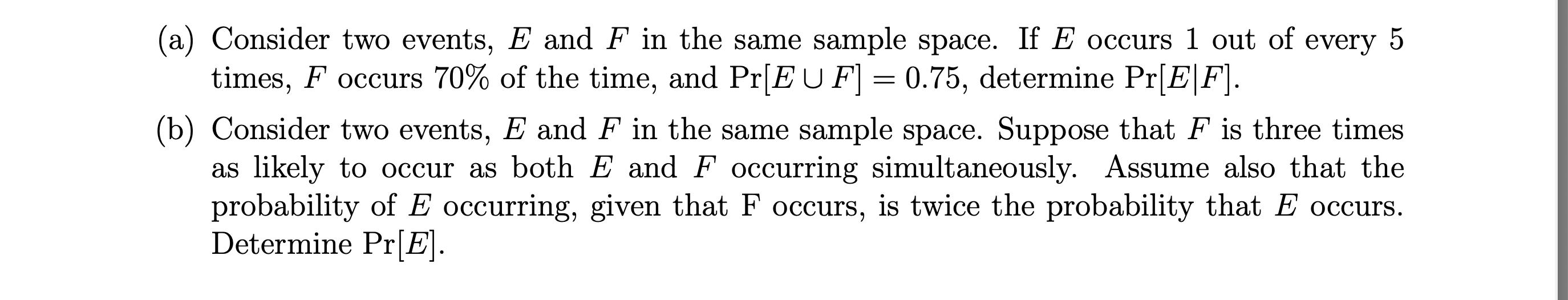 space. If E occurs 1 out of every 5 times, F occurs