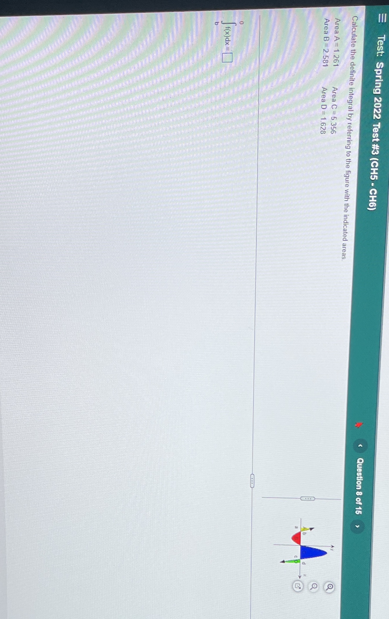 =Test: Spring 2022 Test #3 (CH5 - CH6) Question 8 of