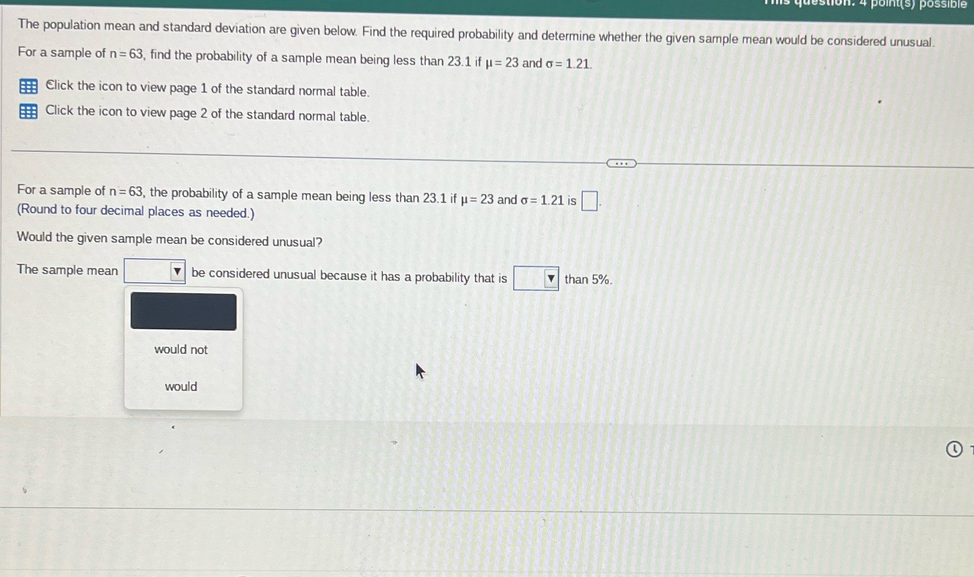 required probability and determine whether the given sample mean would be considered