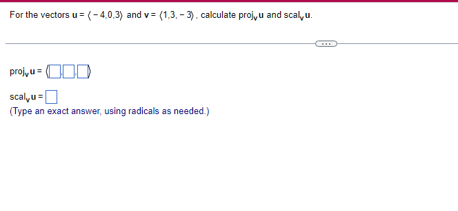 u = (Type an exact answer, using radicals as needed.)Compute the dot