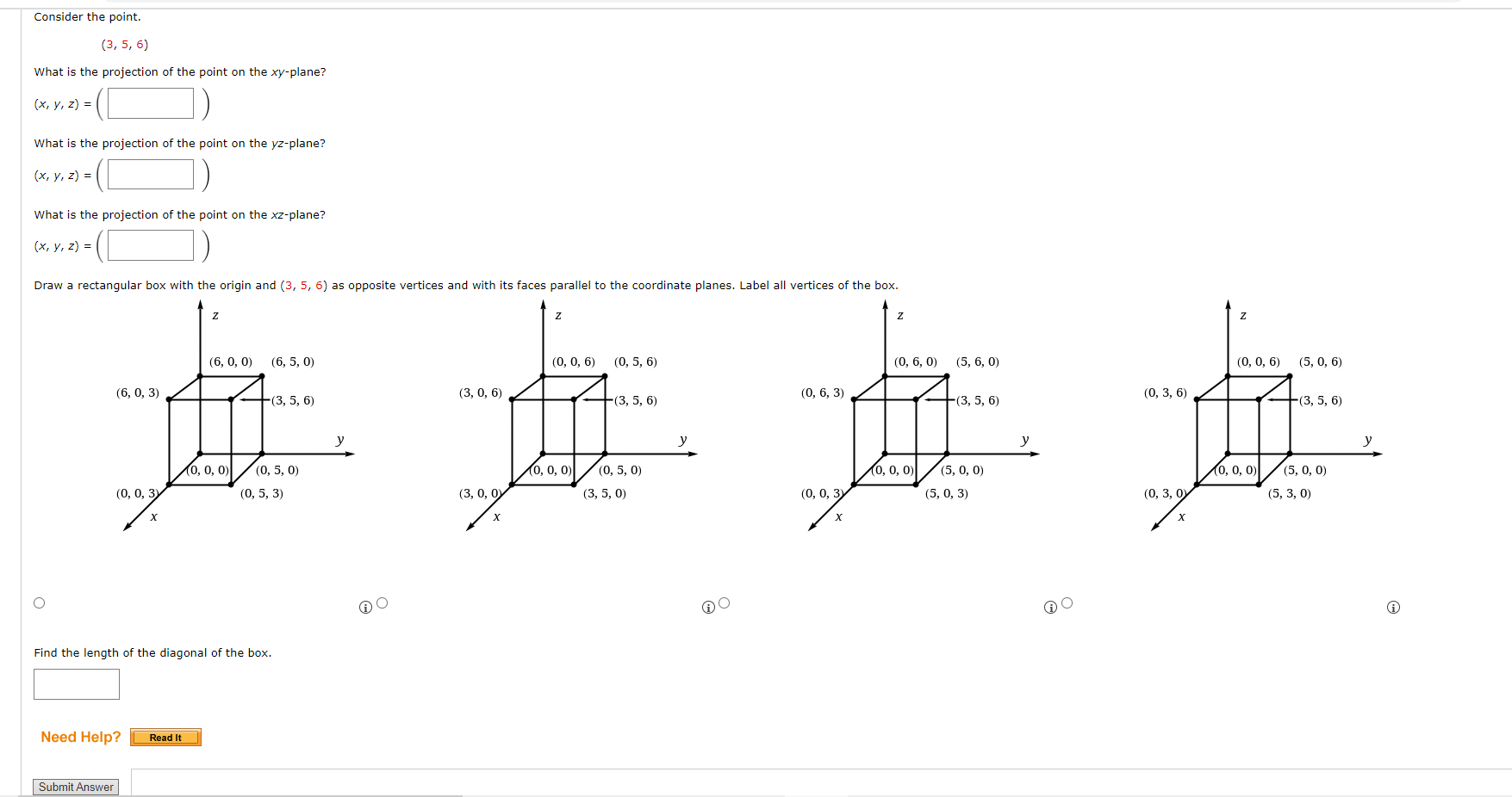 Homework - 3D Coordinate Systems (Homework) Consider the point. (3, 5,
