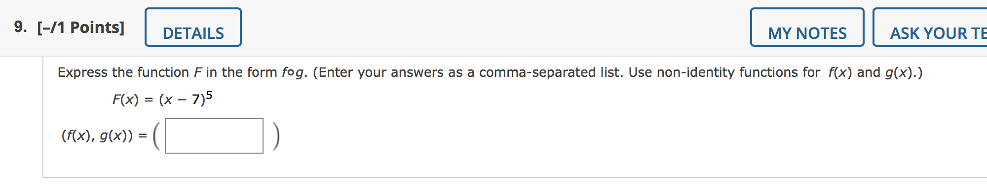  9. [-/1 Points] DETAILS MY NOTES ASK YOUR TE Express the