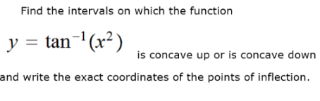  Find the intervals on which the function y = tan (x2)