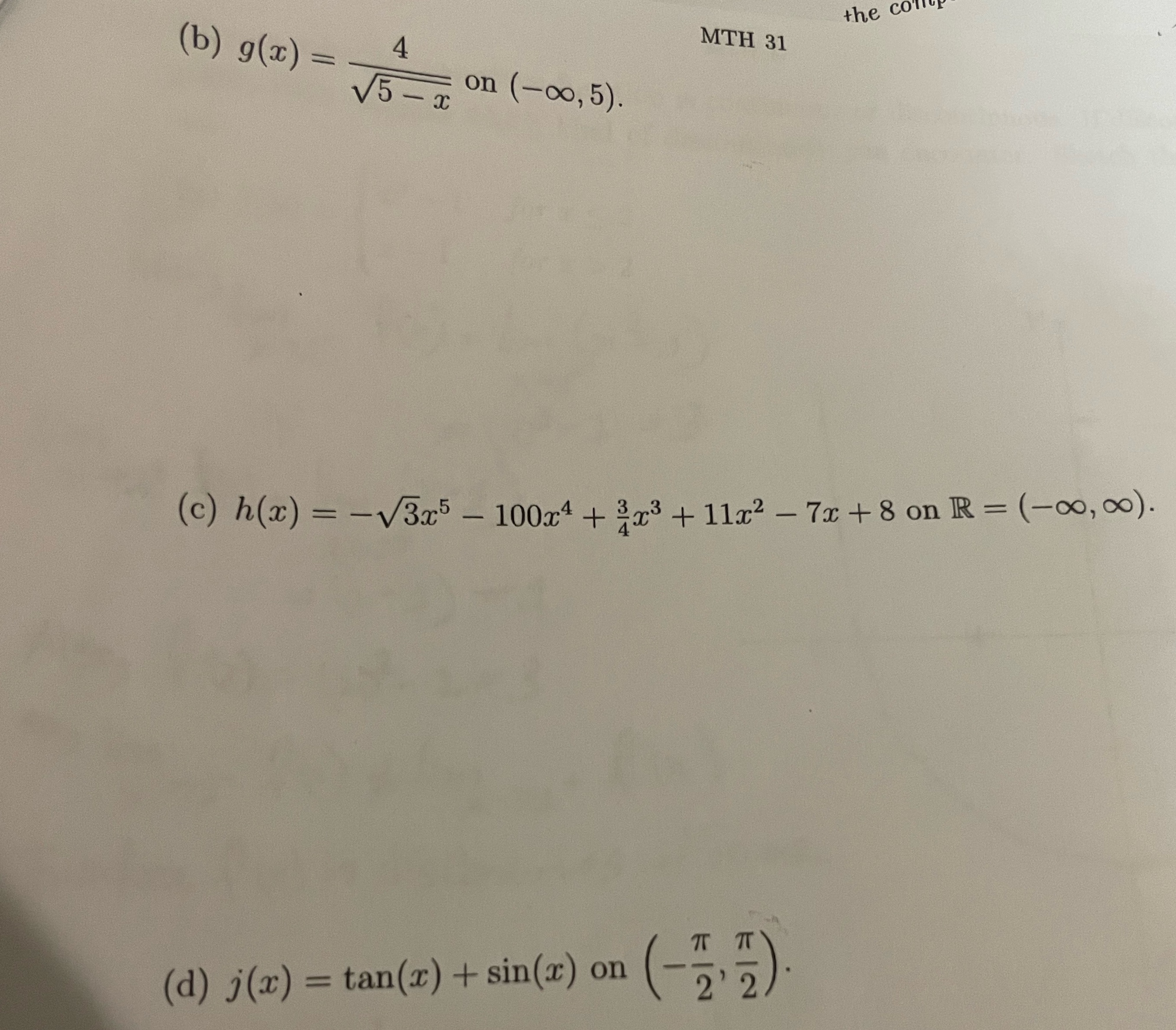 x on (-0o, 5). (c) h(x) = -V3x5 - 100x4 + 3x3
