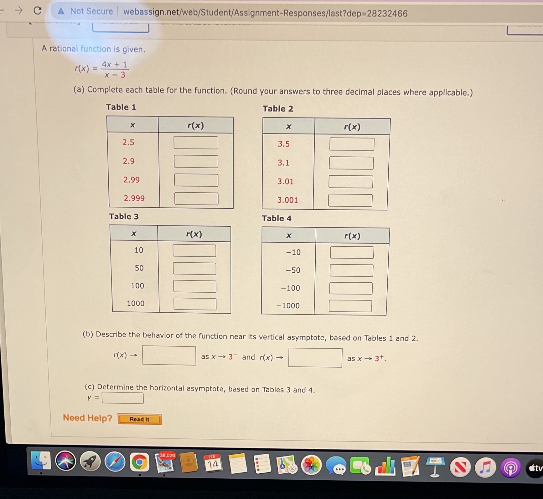 = 4x + 1 x - 3 (a) Complete each table for