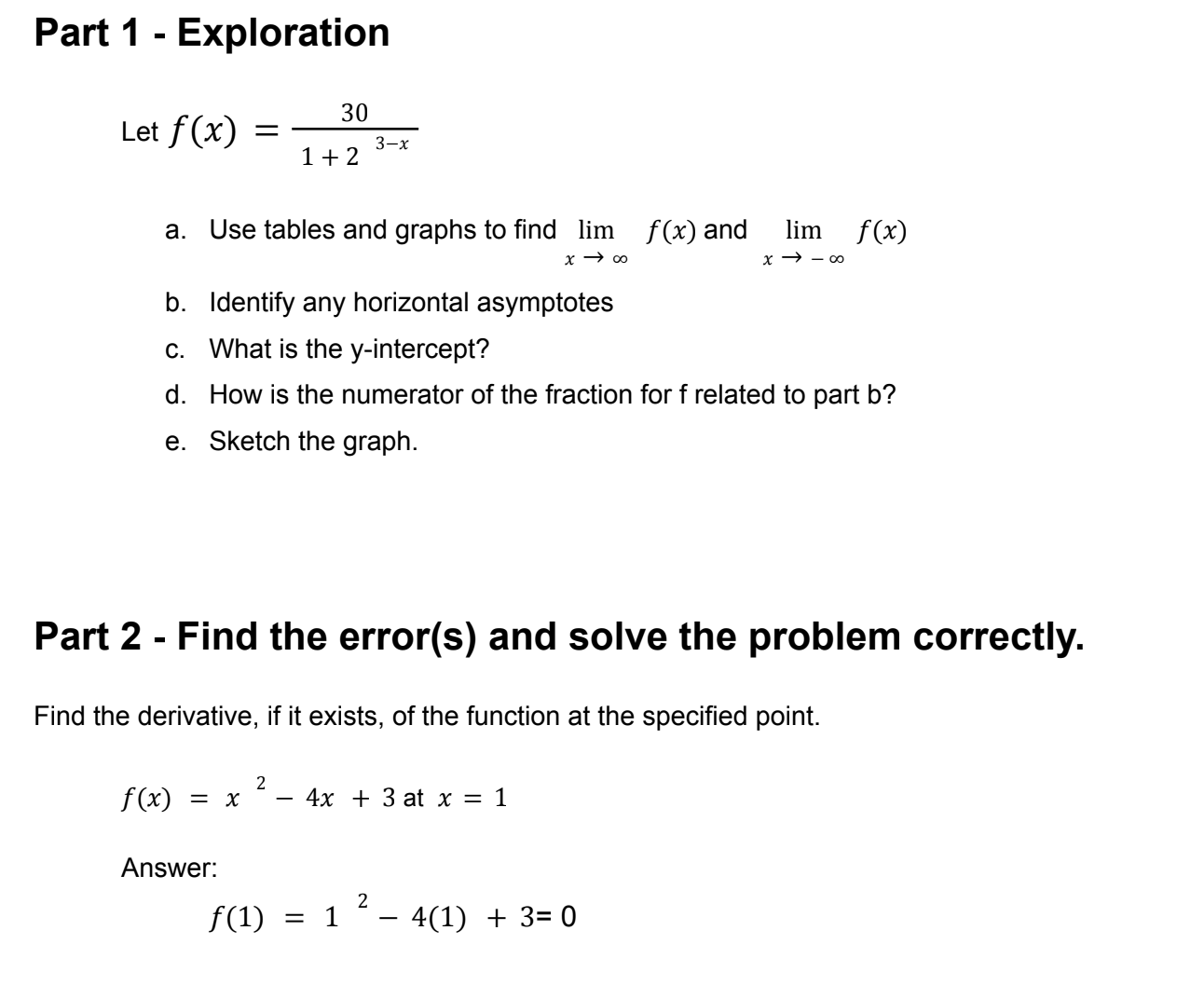  Part 1 - Exploration Let f ( x) = - 30