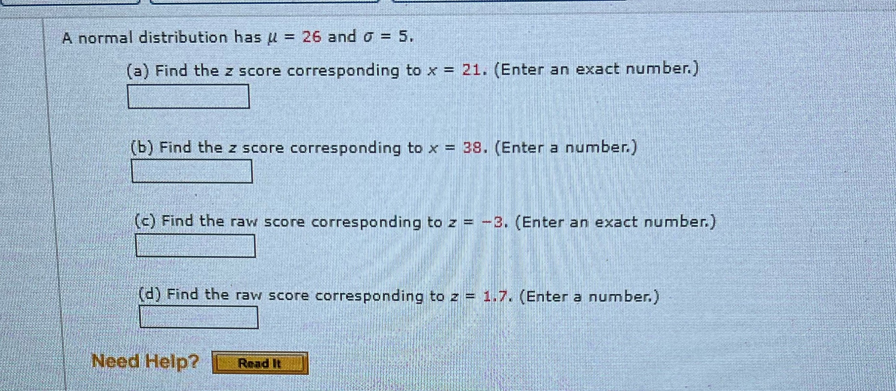 (a) Find the z score corresponding to x = 21. (Enter an