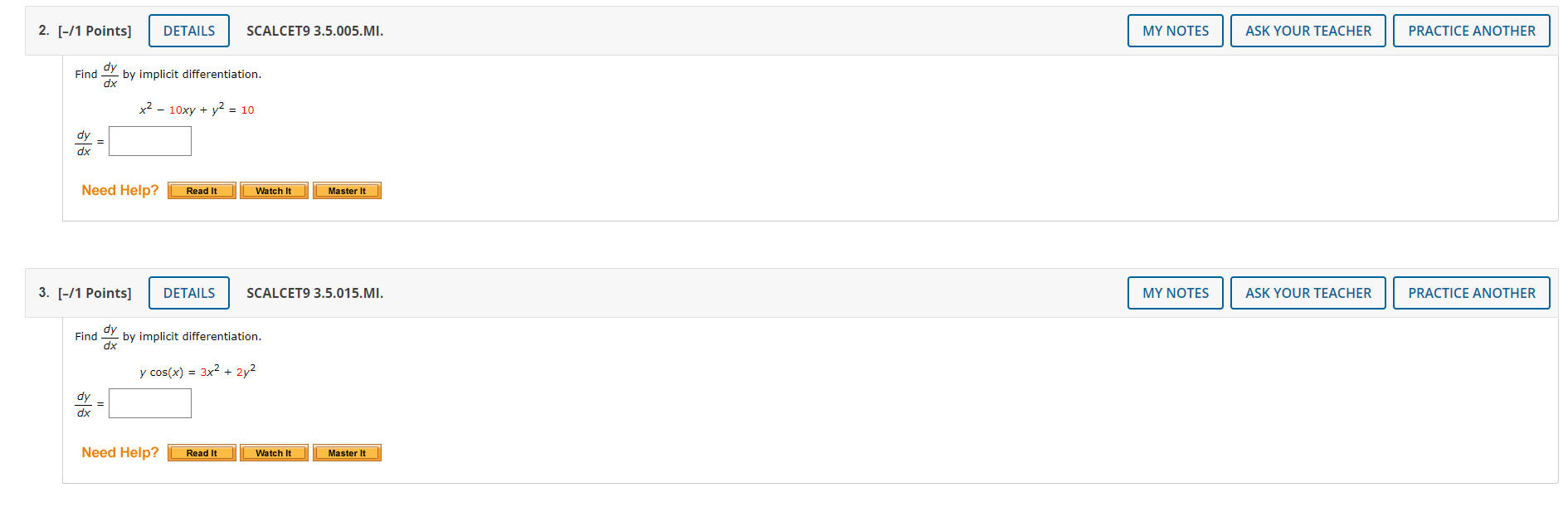 3.5.004. MY NOTES ASK YOUR TEACHER PRACTICE ANOTHER Consider the following. 1